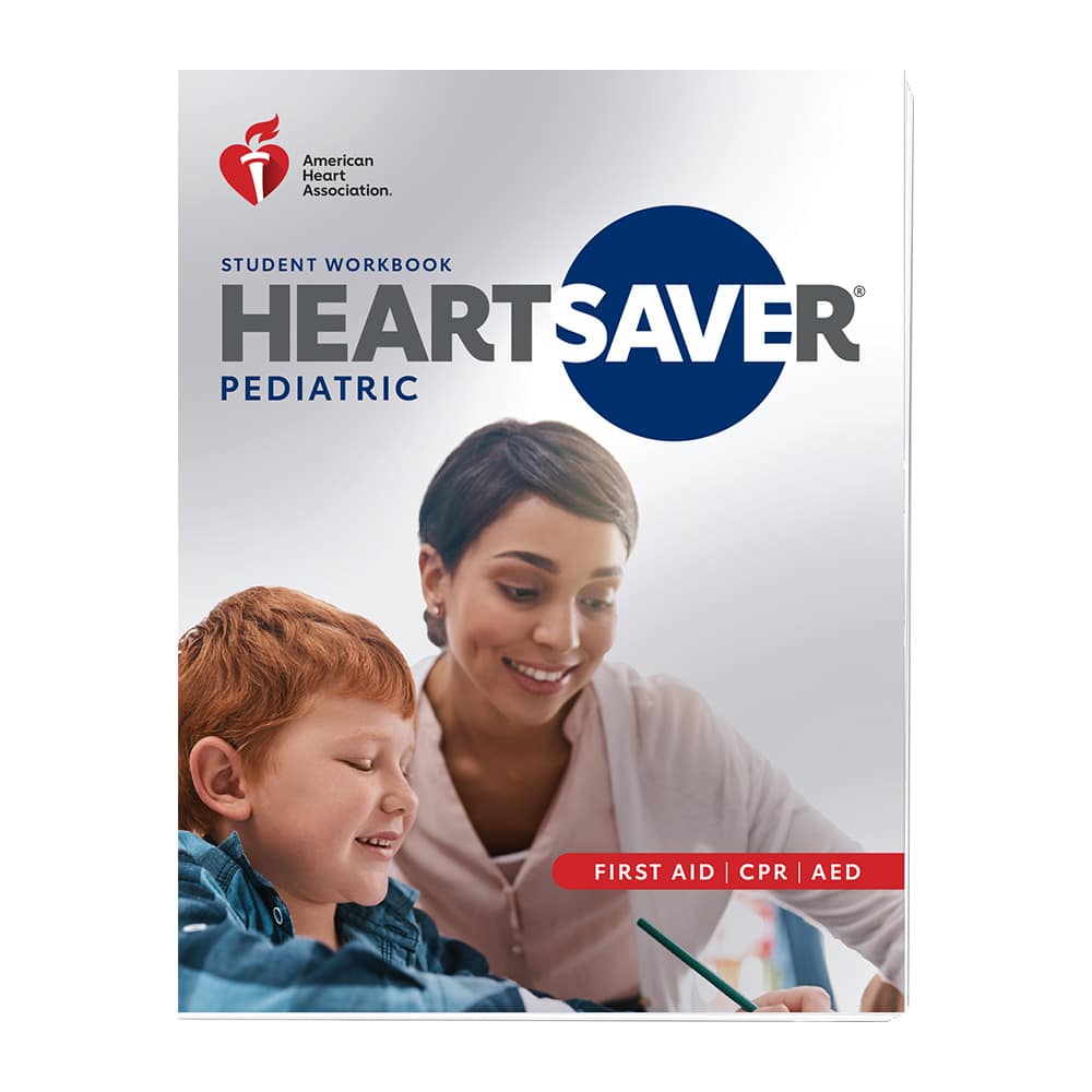 American Heart Association Pediatric CPR And First Course